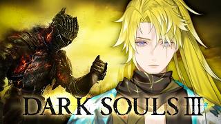【DARK SOULS III】welcome pain【NIJISANJI EN | Sonny Brisko】