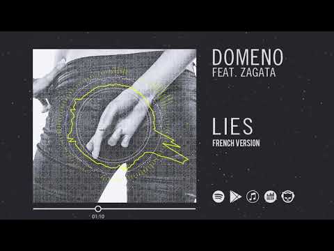 Domeno feat Zagata - Lies (French Radio Edit)