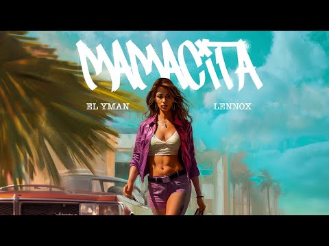 Video thumbnail for MAMACITA