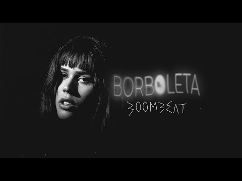 Boombeat - Borboleta (Videoclipe Oficial)
