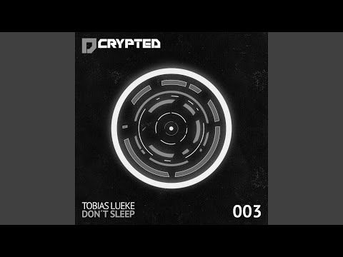 Don´t Sleep (Original Mix)