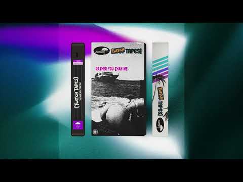 Miniatura de Rather You Than Me (Twitch Tapes)