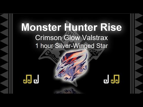 [MHR OST]☄️Crimson Glow Valstrax Silver-Winged Star⚔️1 hour extended battle theme edition
