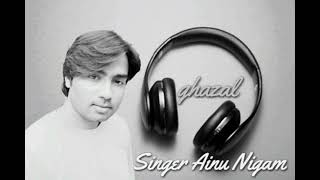 Download lagu Best of Ghazal Ghulam Ali Chamakte Chand Ko Toota Hua Tara Bana Dala singer Ainu Nigam mp3 Download lagu Best of Ghazal Ghulam Ali Chamakte Chand Ko Toota Hua Tara Bana Dala singer Ainu Nigam mp3