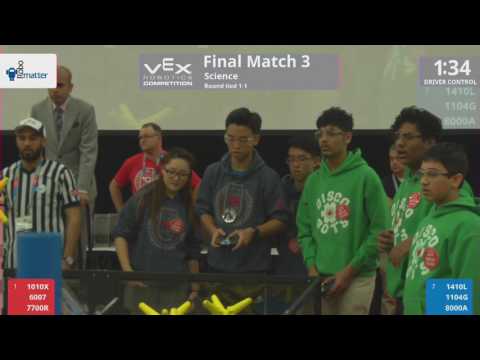 2017 VRC Sci Finals 3 - 1010X 6007 7700R vs 1410L 1104G 8000A - 39 to 6