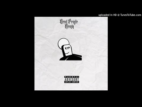 D-REK - Dead People (Remix) [ISSA ALBUM]