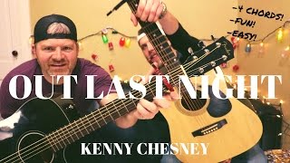 Out Last Night - Kenny Chesney Guitar Lesson
