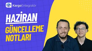 Kargo Entegratör Haziran Yenilikleri: WooCommerce Akıllı Adres Doğrulama ve Yeni