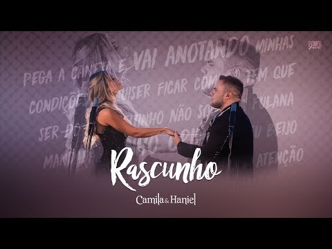 Camila e Haniel - Rascunho - DVD #TOMAAA