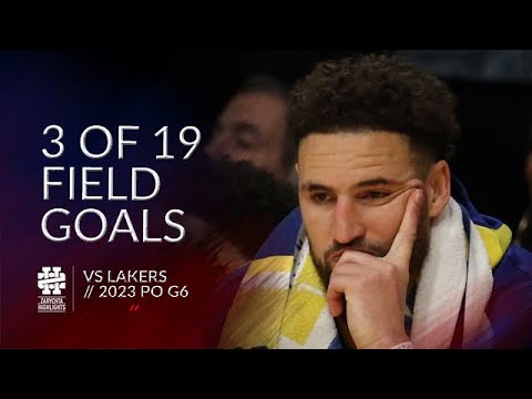 Klay Thompson 3 of 19 field goals vs Lakers 2023 PO G6
