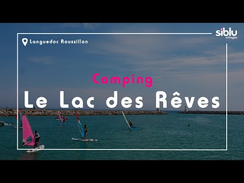 Siblu Villages - le Lac des Rêves, camping 4 étoiles à Lattes