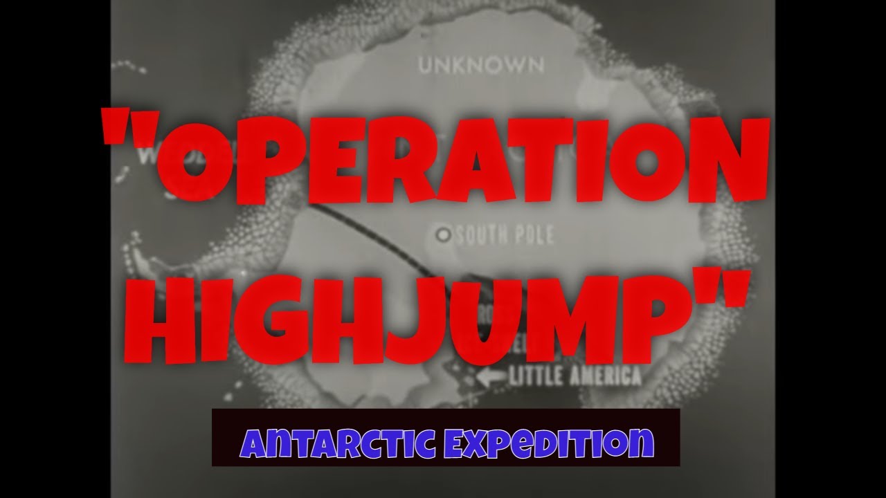 OPERATION HIGHJUMP  1946 U.S. NAVY ANTARCTIC RESEARCH EXPEDITION   ADMIRAL RICHARD E. BYRD 83274
