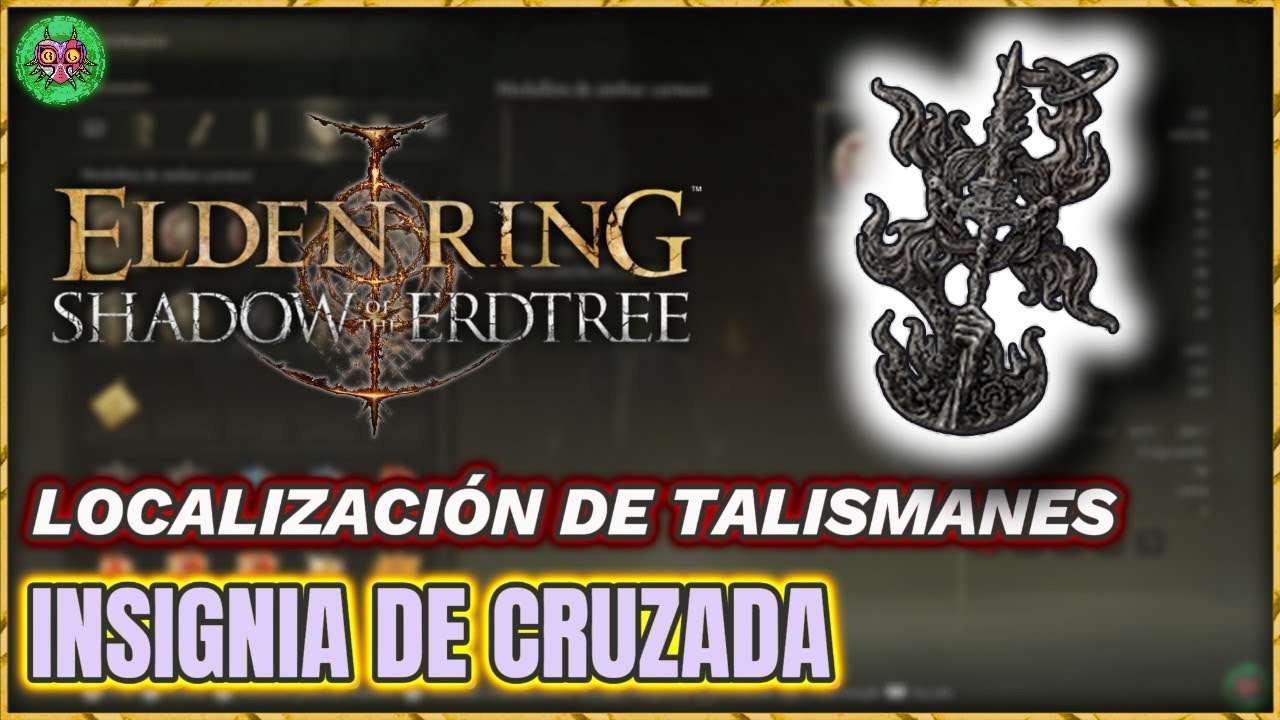 Localización INSIGNIA de CRUZADA | Elden Ring: Shadow of the Erdtree Localización INSIGNIA de CRUZADA | Elden Ring: Shadow of the Erdtree