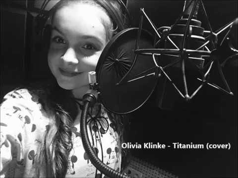 Olivia Klinke - Titanium (cover)