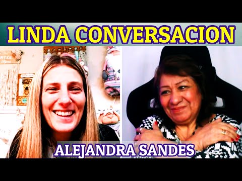ALEJANDRA SANDES de ARGENTINA - LINDAS CONVERSACIONES con Camucha Cavalier #12