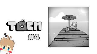 【TOEM #4】カメラ片手に優しい世界を旅しよう【実況】