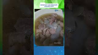 Jangan Dibuang, Air Rebusan Daging Sapi Ternyata Bisa Berguna, Apa Saja Manfaatnya?