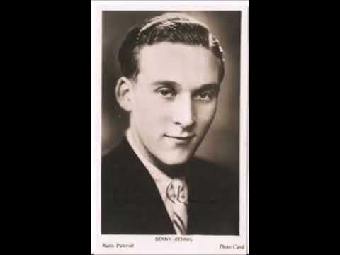 Denny Dennis - Until The Real Thing Comes Along (13.11.1936)