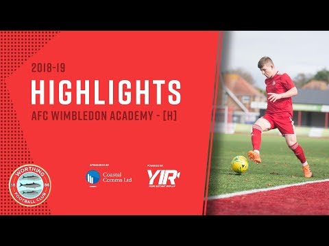 Highlights: Worthing U19 11-2 AFC Wimbledon U19 - 19.12.18