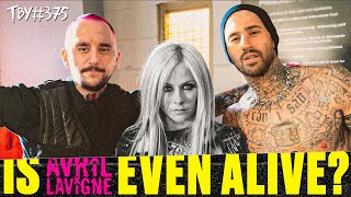 Is Avril Lavigne Alive? | The Basement Yard #375