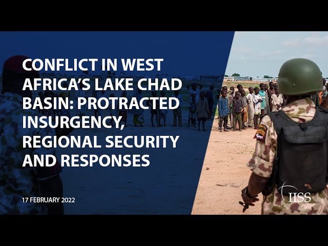 Conflict in West Africa’s Lake Chad Basin: protracted insurgency ...