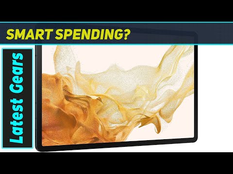 Samsung Galaxy Tab S8 (Renewed): Best Value Tablet in 2024?