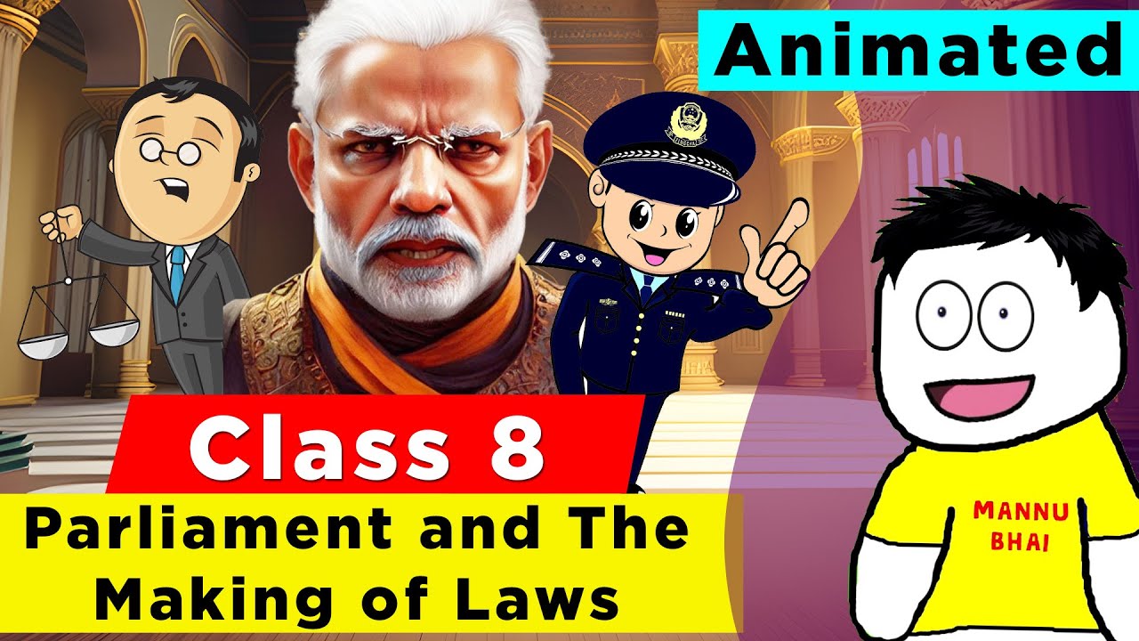 Class 8 Civics Chapter 3 - Parliament and the Making of Laws | Class 8 civics | class 8 parliament