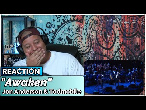 Jon Anderson & Todmobile- Awaken LIVE 2013 (REACTION//DISCUSSION)