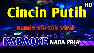 Download lagu CINCIN PUTIH - KARAOKE Remix Tik tok Viral Caca Handika mp3 Download lagu CINCIN PUTIH - KARAOKE Remix Tik tok Viral Caca Handika mp3