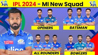 Mi Squad 2024 IPL - Mumbai Indians Squad 2024 || Mumbai Indians New Player 2024