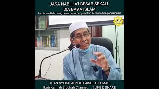 Download lagu SYEIKH AHMAD FAISOL HJ OMAR ll Jasa Nabi hat besar sekali, Nabi bawa Islam ! mp3