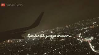 Download lagu Snap wa lilakno lungaku || status wa sedih baper || story whtsapp terbaru || story naik pesawat mp3