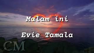 Download lagu Evie Tamala - malam ini mp3 Download lagu Evie Tamala - malam ini mp3