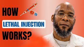 This is How LETHAL INJECTION Works! Step by Step simple Explanation!