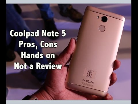 Hindi | Coolpad Note 5 India Hands on, Pros, Cons, Not a Review | Gadgets To Use