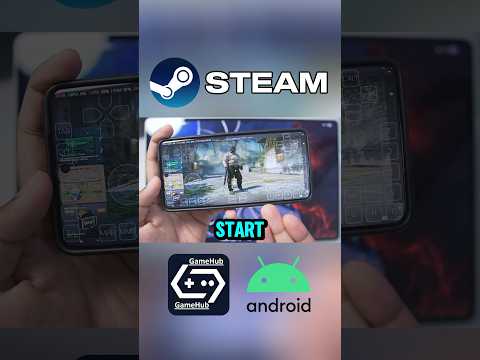 Как играть в игры Steam для ПК на Android с помощью GameHub 5.0 🔥