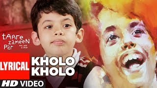 LYRICAL: Kholo Kholo Song Taare Zameen Par  Aamir 