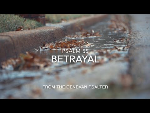 Psalm 55 from the Genevan Psalter