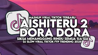 Download lagu DJ AISHITERU 2 X DORA DORA | DJ SIKSA MENANGGUNG RINDU SLOW VIRAL TIKTOK FULL SONG MAMAN FVNDY 2025 mp3 Download lagu DJ AISHITERU 2 X DORA DORA | DJ SIKSA MENANGGUNG RINDU SLOW VIRAL TIKTOK FULL SONG MAMAN FVNDY 2025 mp3