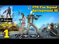 FPS Fire Squad Battleground 3D Gameplay Walkthrough Part 1 (Android)