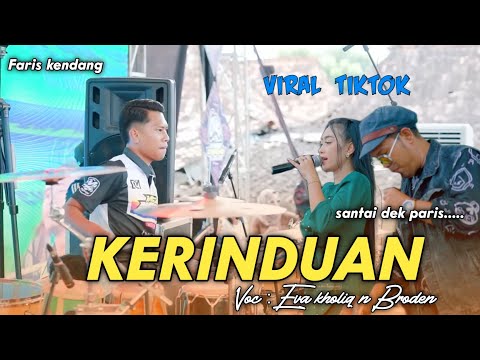 KERINDUAN // Brodin vt Eva kholiq EO EO // FARIS KENDANG LIVE PURWODADI MSG MUSIC