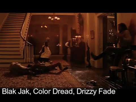 Blak Jak, Color Dread, Drizzy Fade