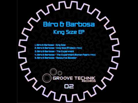 Bilro & Barbosa - King Size [Groove Technik Records]
