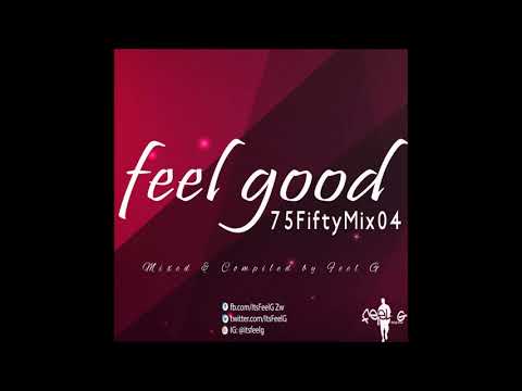 DJ FEEL G - Feel Good 75Fifty Mix 04