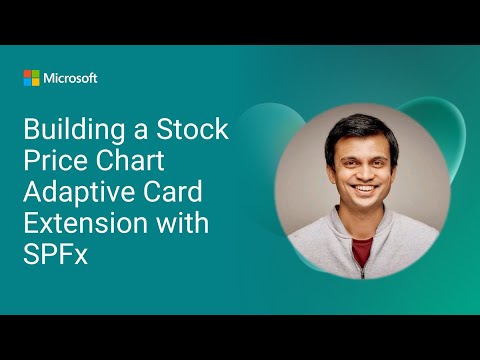 SPFx: Create Adaptive Cards for Stock Price Charts Easily SPFx: Create Adaptive Cards for Stock Price Charts Easily