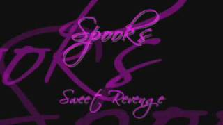 Spooks - Sweet Revenge