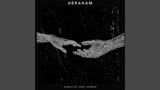 Abraham Music Video