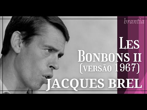 Les Bonbons - Jacques Brel