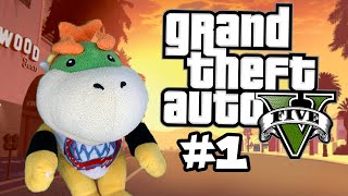 Bowser Junior Play&#39;s Grand Theft Auto V Episode 1
