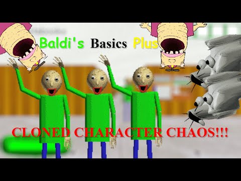 Baldi's Basics Plus, but it's CLONED CHARACTER CHAOS! (Baldi's Basics Plus Mod)